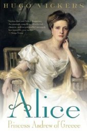 book Alice: Princess Andrew of Greece