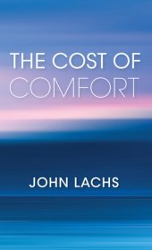 book The Cost of Comfort