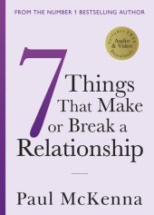 book Seven Things That Make or Break a Relationship