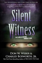 book Silent Witness: The Karla Brown Murder Case