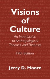 book Visions of Culture: An Introduction to Anthropological Theories and Theorists