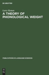 book A Theory of Phonological Weight