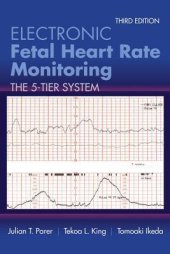 book Electronic Fetal Heart Rate Monitoring: The 5-Tier System