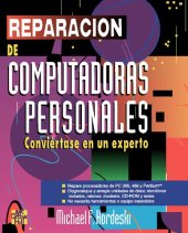 book Reparación de Computadoras Personales: Conviértase en un Experto