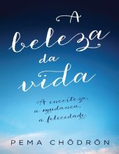 book A Beleza da Vida