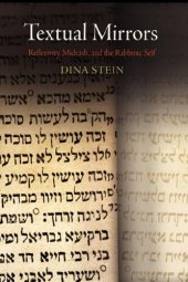 book Textual Mirrors: Reflexivity, Midrash, and the Rabbinic Self