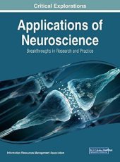 book Applications of neuroscience : breakthroughs in research and practice