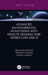 book Advanced Environmental Monitoring with Remote Sensing Time Series Data and R