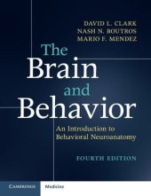 book The Brain and Behavior: An Introduction to Behavioral Neuroanatomy