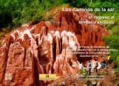 book Los caminos de la sal: el regreso al territorio excluido. Efectos del Fondo de Iniciativas de Afirmación Cultural (FIAC) en la  recuperación de los ámbitos de comunidad de los Quechua-lamas