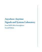 book Anywhere-anytime signals and systems laboratory : from MATLAB to smartphones