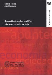 book Generación de empleo en el Perú: seis casos recientes de éxito