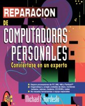 book Reparación de Computadoras Personales: Conviértase en un Experto