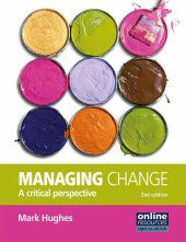 book Managing Change: A Critical Perspective