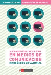 book Discriminación étnico-racial en medios de comunicación. Diagnóstico Situacional