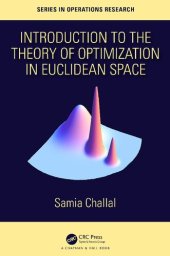 book Introduction to the Theory of Optimization in Euclidean Space