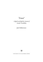 book Trans*: A Quick and Quirky Account of Gender Variability