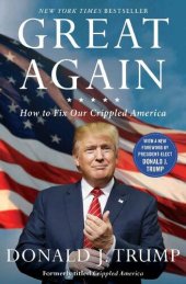 book Great Again: How to Fix Our Crippled America