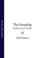 book The Friendship: Wordsworth and Coleridge