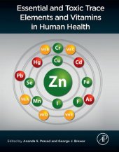 book Essential and Toxic Trace Elements and Vitamins in Human Health