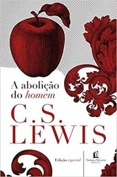 book A abolição do homem (Clássicos C. S. Lewis)