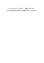 book Multiculturalidad y constitución. El caso de la Justicia Comunal Aguaruna en el Alto Marañón