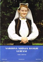 book Narodna nošnja Banije - Lušćani