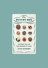 book The Button Box: Lifting the Lid on Women's Lives