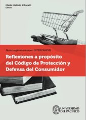 book Reflexiones a propósito del Código de protección y defensa del consumidor