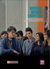 book Juventud, memoria e identidad. Miradas generacionales sobre un pasado de violencia