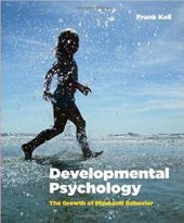 book Developmental psychology : the growth of mind and behavior