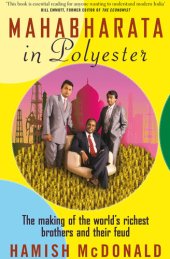 book Mahabharata in Polyester: The Making of the World's Richest Brothers and Their Feud