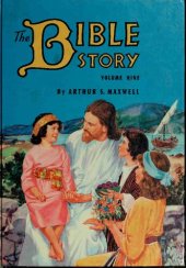 book The Bible Story, Volume 9: King of Kings