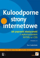 book Kuloodporne strony internetowe. Jak poprawić elastyczność z wykorzystaniem XHTML-a i CSS