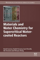 book Materials and Water Chemistry for Supercritical Water-cooled Reactors (Woodhead Publishing Series in Energy)