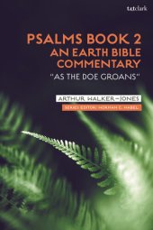 book Psalms Book 2: An Earth Bible Commentary: “As a Doe Groans”