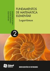 book Fundamentos de Matemática Elementar: Logaritmos - Vol.2