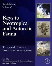 book Thorp and Covich's Freshwater Invertebrates: Volume 5: Keys to Neotropical and Antarctic Fauna