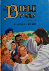 book The Bible Story, Volume 10: Onward to Glory