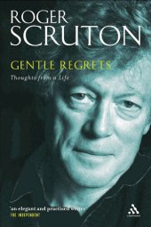 book Gentle Regrets: Thoughts From a Life