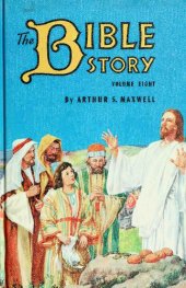 book The Bible Story, Volume 8: Prince of Princes