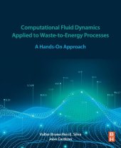 book Computational Fluid Dynamics Applied to Waste-to-Energy Processes: A Hands-On Approach