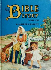 book The Bible Story, Volume 7: Wonderful Jesus