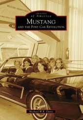 book Mustang and the Pony Car Revolution