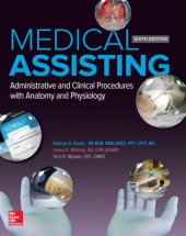 book Medical Assisting: Administrative and Clinical Procedures with Anatomy and Physiology