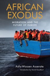 book African Exodus: Migration and the Future of Europe