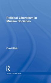 book Political Liberalism in Muslim Societies (Routledge Islamic Studies Series)