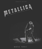 book Metallica : the complete illustrated history