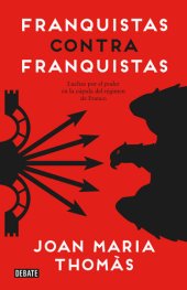 book Franquistas contra franquistas