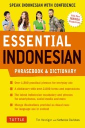 book Essential Indonesian Phrasebook & Dictionary: Speak Indonesian with Confidence (Revised Edition) (Essential Phrasebook and Dictionary Series)